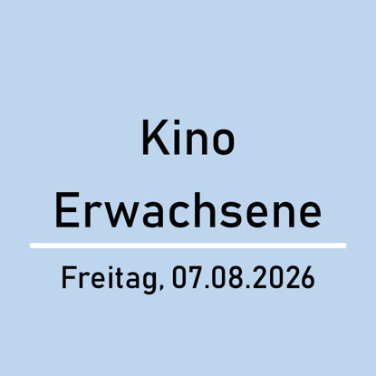 Bild von Einzeleintritt Erw. Kino Freitag