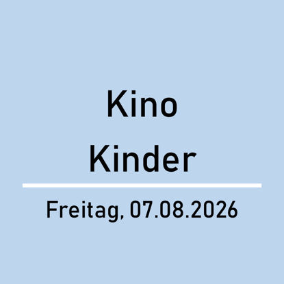 Bild von Einzeleintritt Kind Kino Freitag