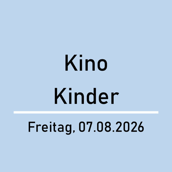 Bild von Einzeleintritt Kind Kino Freitag