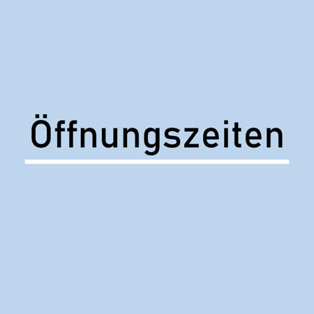 Bild für Kategorie Öffnungszeiten